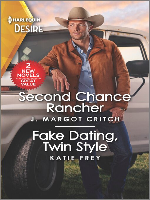 Title details for Second Chance Rancher & Fake Dating, Twin Style by J. Margot Critch - Available